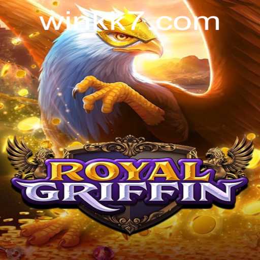 Explore the Thrills of RoyalGriffin: A Comprehensive Guide
